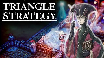 Triangle Strategy | Part 52 | Hard Campaign | Turns Out Healing Beats Lightning D: