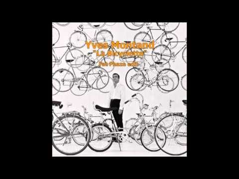 Yves Montand "La Bicyclette" (Fat Phaze Edit)