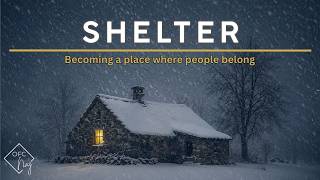 Shelter, Part 3: Integrity in the Dark