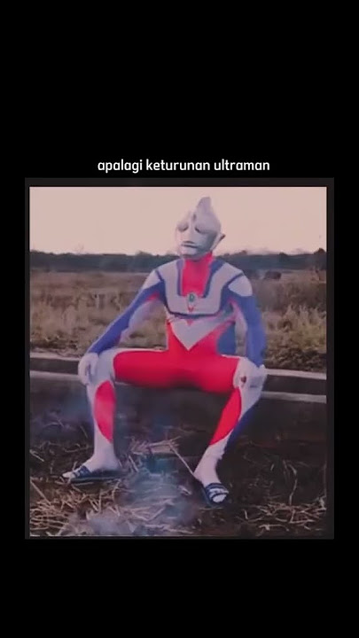 Ultraman quotes gabut. #ultraman #funny #funnyvideo #memes #meme