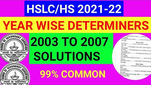 Determiners (HSLC 2003 TO 2007 SOLUTION) Most Important  Determiners. Hslc 2003 To 2007.