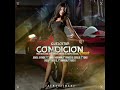Miniature de la vidéo de la chanson Condición (Remix)