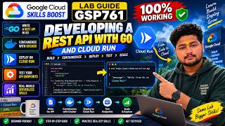 Full Developing a REST API with Go and Cloud Run | Google Cloud Skills Boost | GSP761 Guide