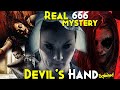 The devils hand explained in hindi  real 666 horrifying mystery  where devil hides  the occult