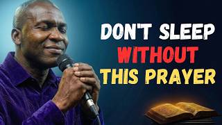 DON'T GO TO BED WITHOUT PRAYING THIS POWERFUL PSALM 12 | APOSTLE JOSHUA SELMAN|