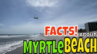 Facts about Myrtle Beach, The Grand Strand by Bill Marion 10,251 views 1 year ago 15 minutes