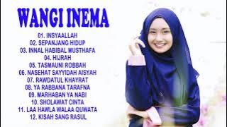 Full Album Sholawat Terbaru WANGI INEMA - Insyaallah - Sayyidah Aisyah  Sepanjang Hidup