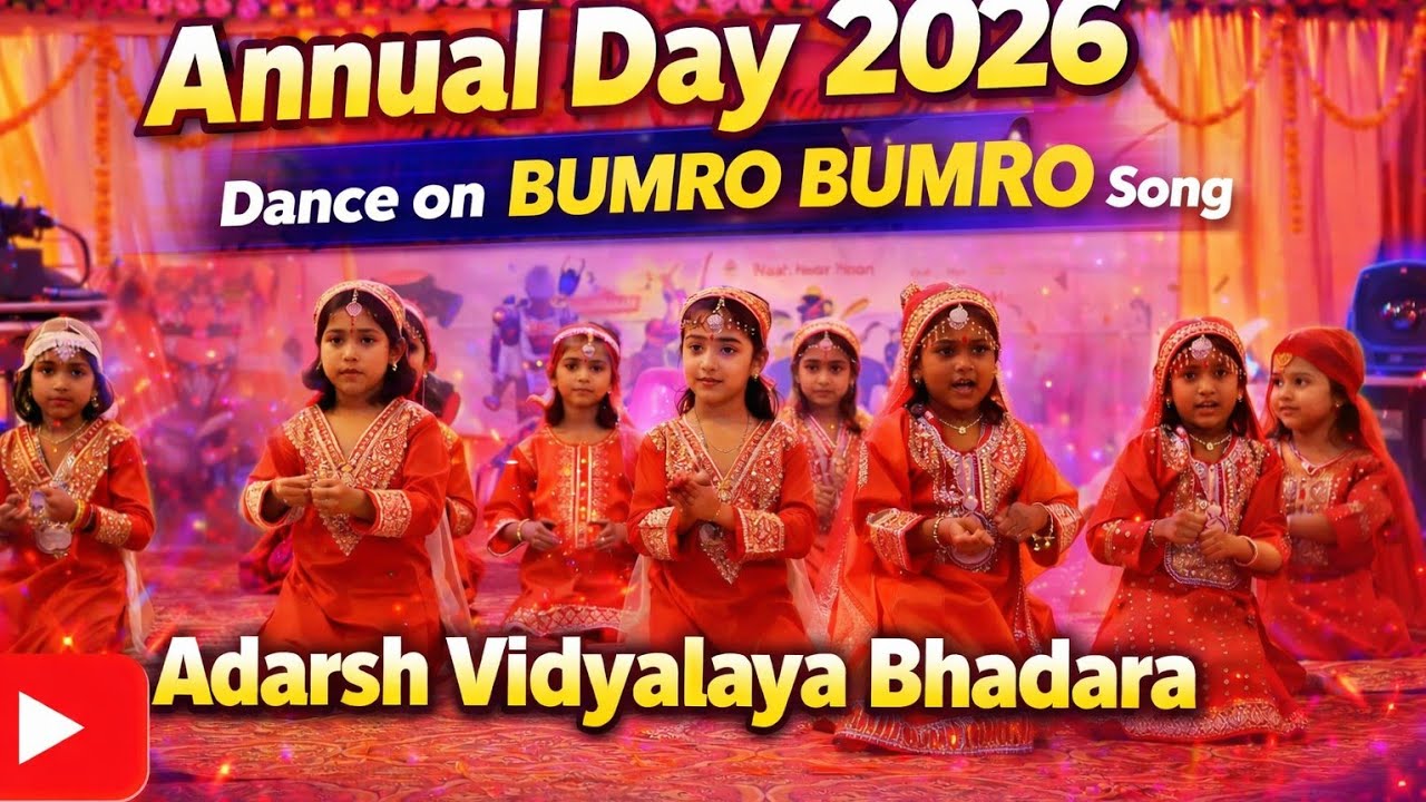 BUMRO BUMRO Dance Performance|| School || #adarshvidyalayabhadara #2026 #annualfunction 
