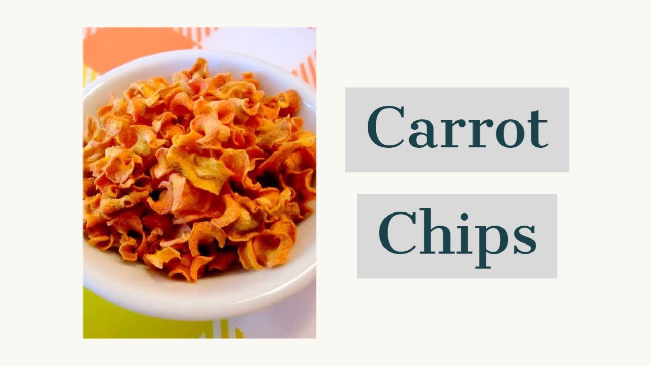 carrot chipsgood for the health YouTube