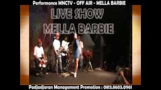 Mella Barbie - Bukan Bang Toyib - Mnctv - Off Air