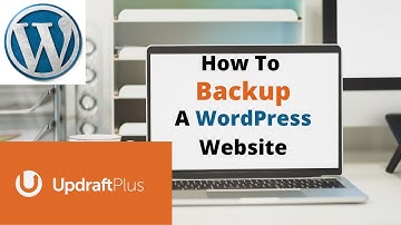 How To Backup A WordPress Website Using UpDraft Plus