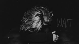 Wait (Earshot Cover)