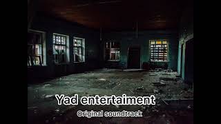 Yad Entertaiment OST - scary ambience