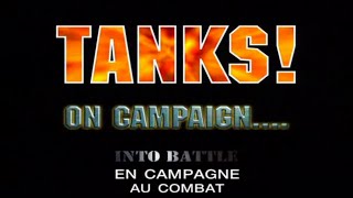 Tanks en campagne au combat!