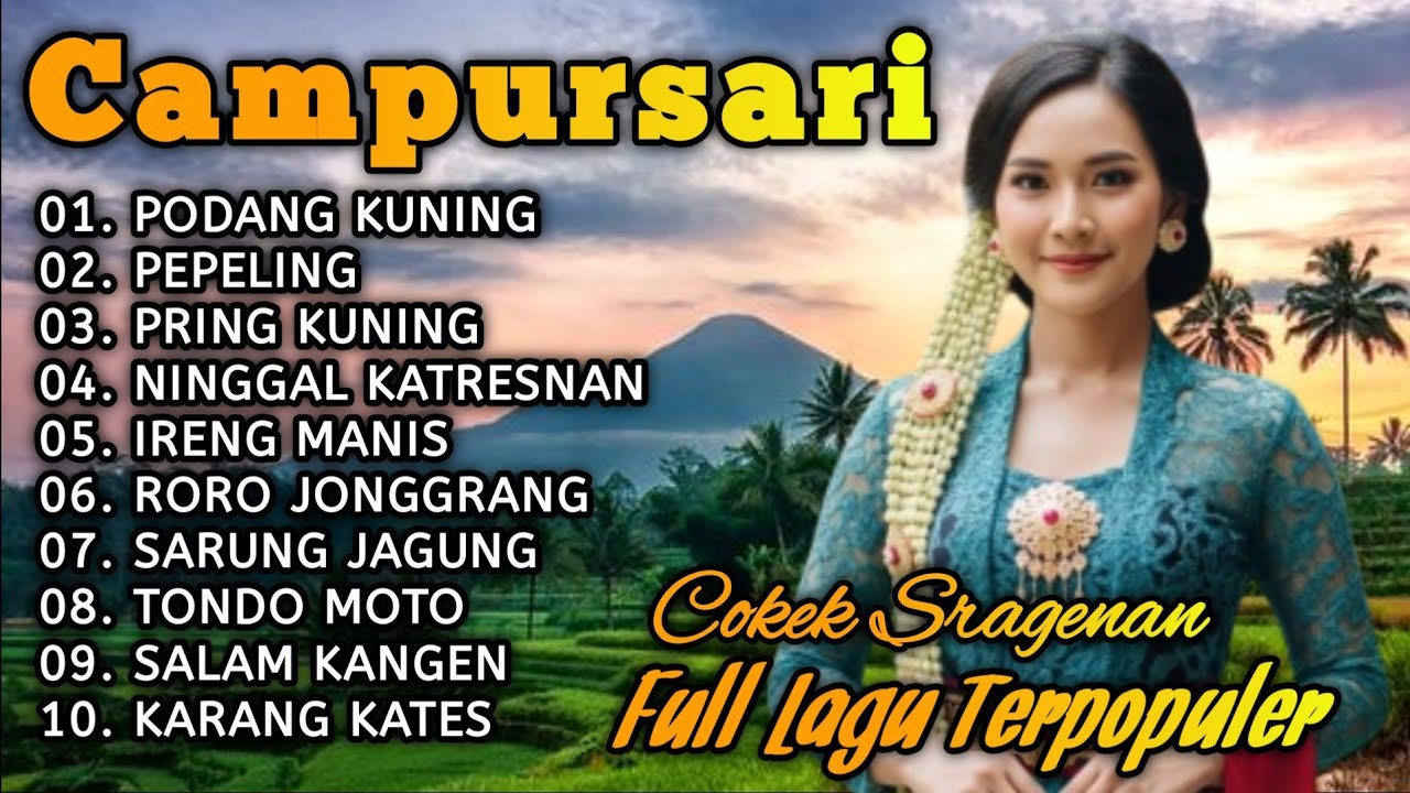 CAMPURSARI KOPLO COKEK SRAGENAN FULL LAGU TERPOPULER 