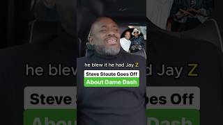 Steve Stoute Goes Off About Dame Dash