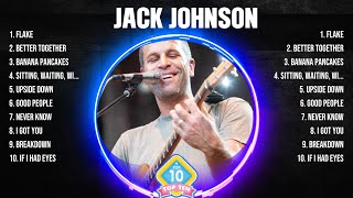 Jack Johnson Greatest Hits 2024 Collection - Top 10 Hits Playlist Of All Time