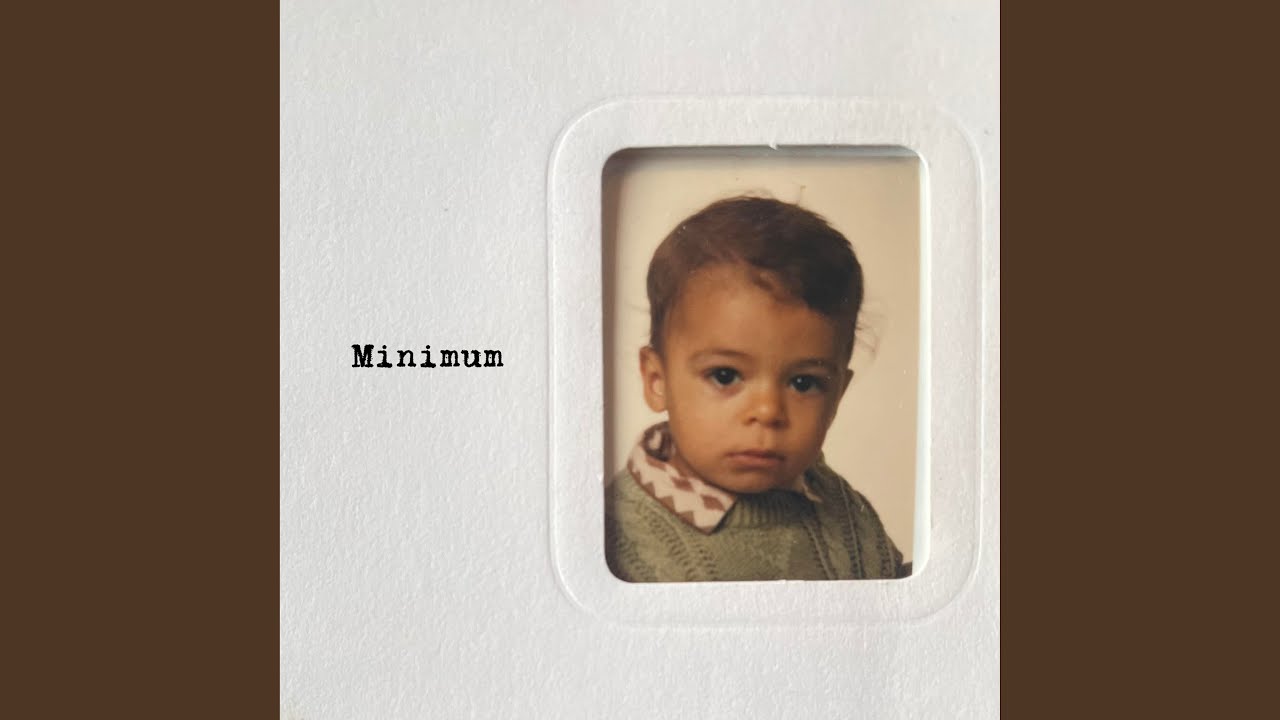 Watch Minimum on YouTube Watch Minimum on YouTube