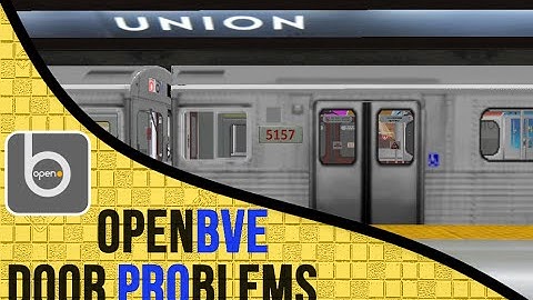 [OpenBVE TTC] PSA Door Problems at Union