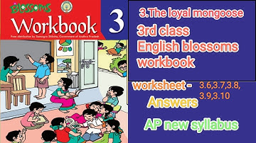 The Loyal mongoose worksheets - 3.6- 3.10 answers 3rd class English blossoms ‎@studiesbynadiya4403 