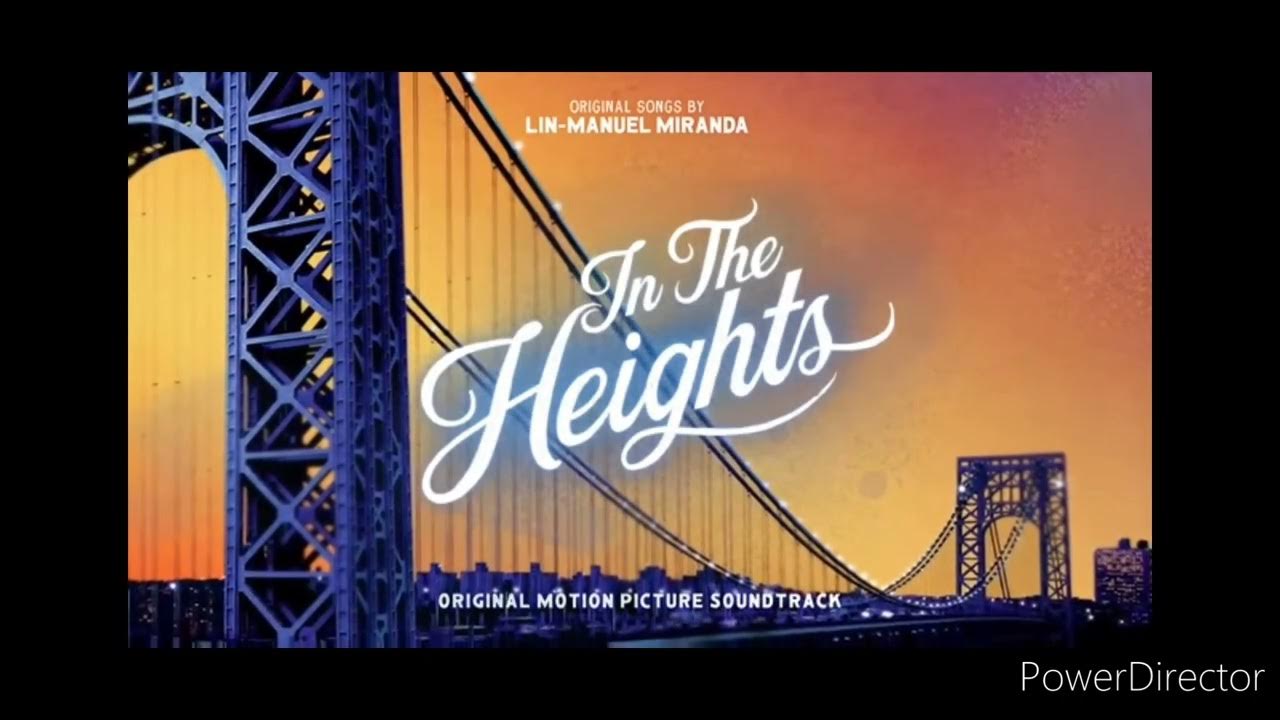 In The Heights Lyrics Audio Edit YouTube
