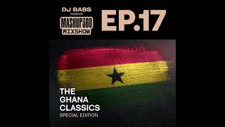 DJ Bass - 2023 Ghana Independence Mix [Throwback Edition]