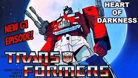 Transformers G1 Returns "Heart of Darkness" Draft Version Full Episode (Independent Demo, Read Desc
