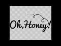 Oh Honey (Remix)