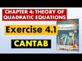 Chapter 4: Theory of Quadratic Equations | Ex. 4.1 | Class 10 Maths | Cantab Pubs | Federal Board