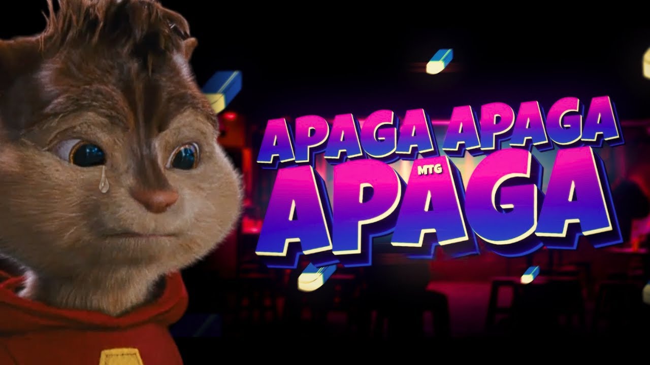 Apaga Apaga Apaga - Alvin e os Esquilos - YouTube