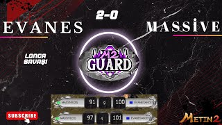 Evanes Mi̇ve Lonca Savaşı 2-0