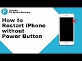 How to Restart iPhone without Power Button