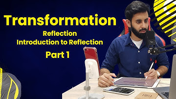 O level/IGCSE Maths - Transformation: #1 Intro to Reflection