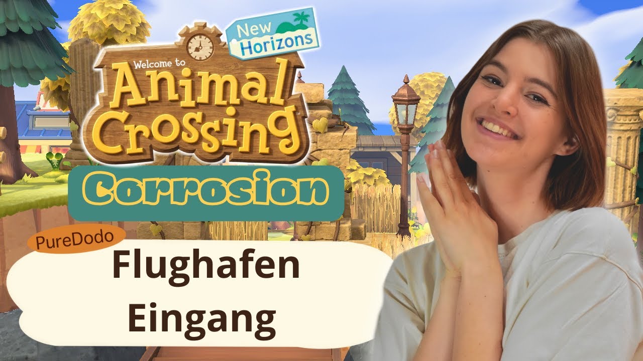 Animal Crossing New Horizons Flughafen Farbe FLUGHAFEN gestalten! | Animal Crossing New Horizons CORROSION | Let's