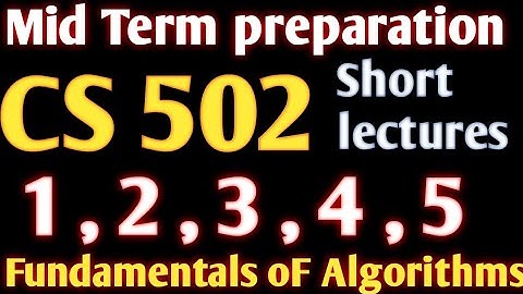 cs502 short lecture 1,2,3,4,5 ||cs502 short lecture 1 to 5 ||vu short lectures |cs502 lectures