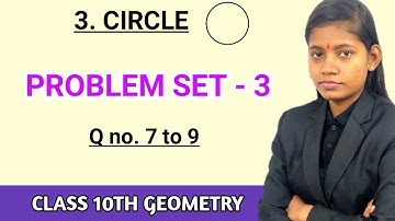 Problem set 3 Class 10 Geometry question no 7 to 9 in hindi