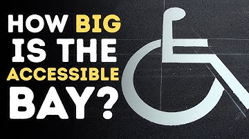 How big is an accessible parking space?