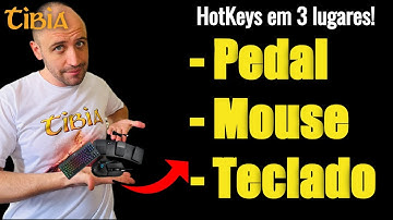 Tibia como configurar hotkey no mouse, teclado e pedaleira!