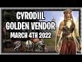 ESO - Cyrodiil Golden PvP Vendor - March 4th 2022