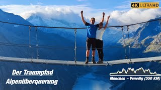 Zu Fuß über die Alpen - Der Traumpfad - München Venedig - Eine Alpenüberquerung