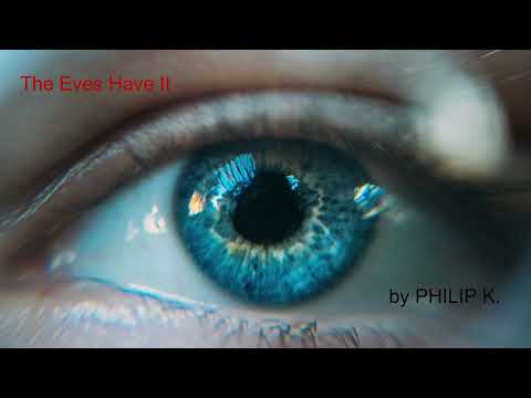 The Eyes Have