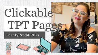 How to Create Clickable Thank You &amp; Credit Pages for TpT Products