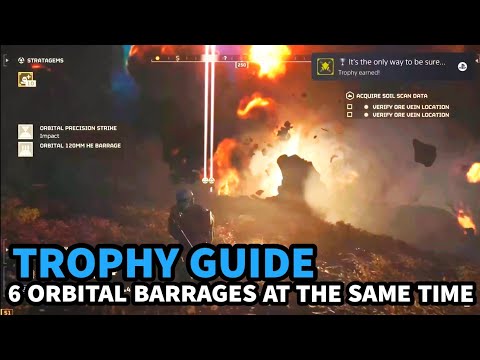 Helldivers 2 It's the only way to be sure Trophy Guide | 6 Orbital Barrages at the same time