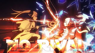 Frieren「Epic Battle」◺AMV◹ " No Rival "♪