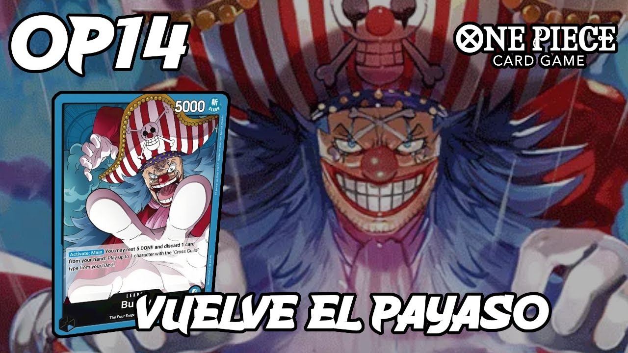 Buggy Op14 | ¡Mi lista actual con Deck Profile, Matchups y Gameplay en español!