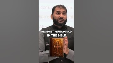 Why Do Muslims Believe Muhammad (S) Is In The Bible? | Adnan Rashid