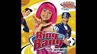 Lazytown - Bing Bang (Radio Version)