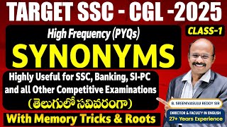 TARGET-SSC CGL 2025 | EDUQUITY PATTERN || HIGH FREQUENCY SYNONYMS CLASS-1 | English Rapid Revision"