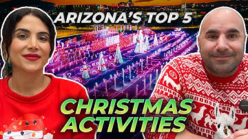 Top 5 Must Visit CHRISTMAS Experiences In ARIZONA | Phoenix Arizona Holiday Adventures | AZ Realtor