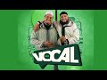 برنامج VOCAL الحلقة الأولى هشام البوعناني و أحمد الهاشمي 
